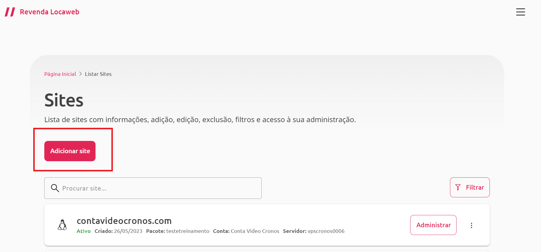 [Alt text: imagem da página de sites destacando com um retângulo com bordas vermelhas o botão escrito “Adicionar site” que se encontra na parte superior esquerda da tela.]