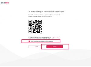 Alt text: imagem da segunda etapa do processo explicando como configurar o aplicativo de autenticação. Logo abaixo da explicação, do QR Code e da Chave Secreta, estão a caixa de seleção para marcar que a configuração já foi finalizada e o botão de avançar para continuar o processo.